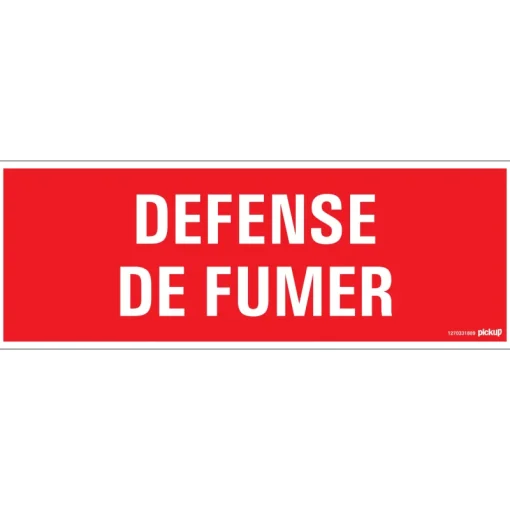 Signalisation-Pickup Pictogramme défense de fumer 33 x 12 cm