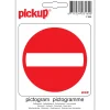 Signalisation-Pickup Pictogramme entrée interdite 10 x 10 cm