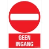 Signalisation-Pickup Pictogramme geen ingang 23 x 33 cm
