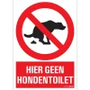 Signalisation-Pickup Pictogramme hier geen hondentoilet 23 x 33 cm