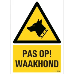 Signalisation-Pickup Pictogramme pas op waakhond 23 x 33 cm