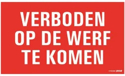 Signalisation-Pickup Pictogramme verboden op de werf 33 x 20 cm