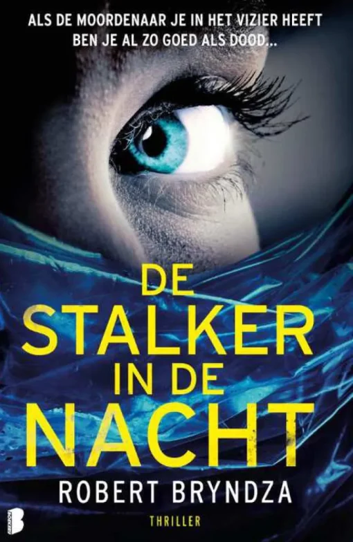 Thriller-Boekerij Thriller Robert Bryndza - De stalker in de nach